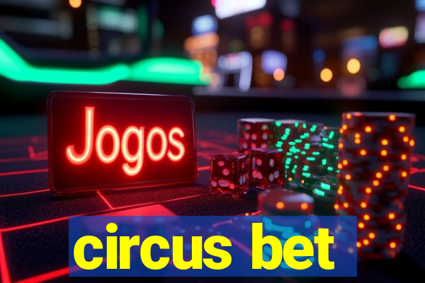 circus bet